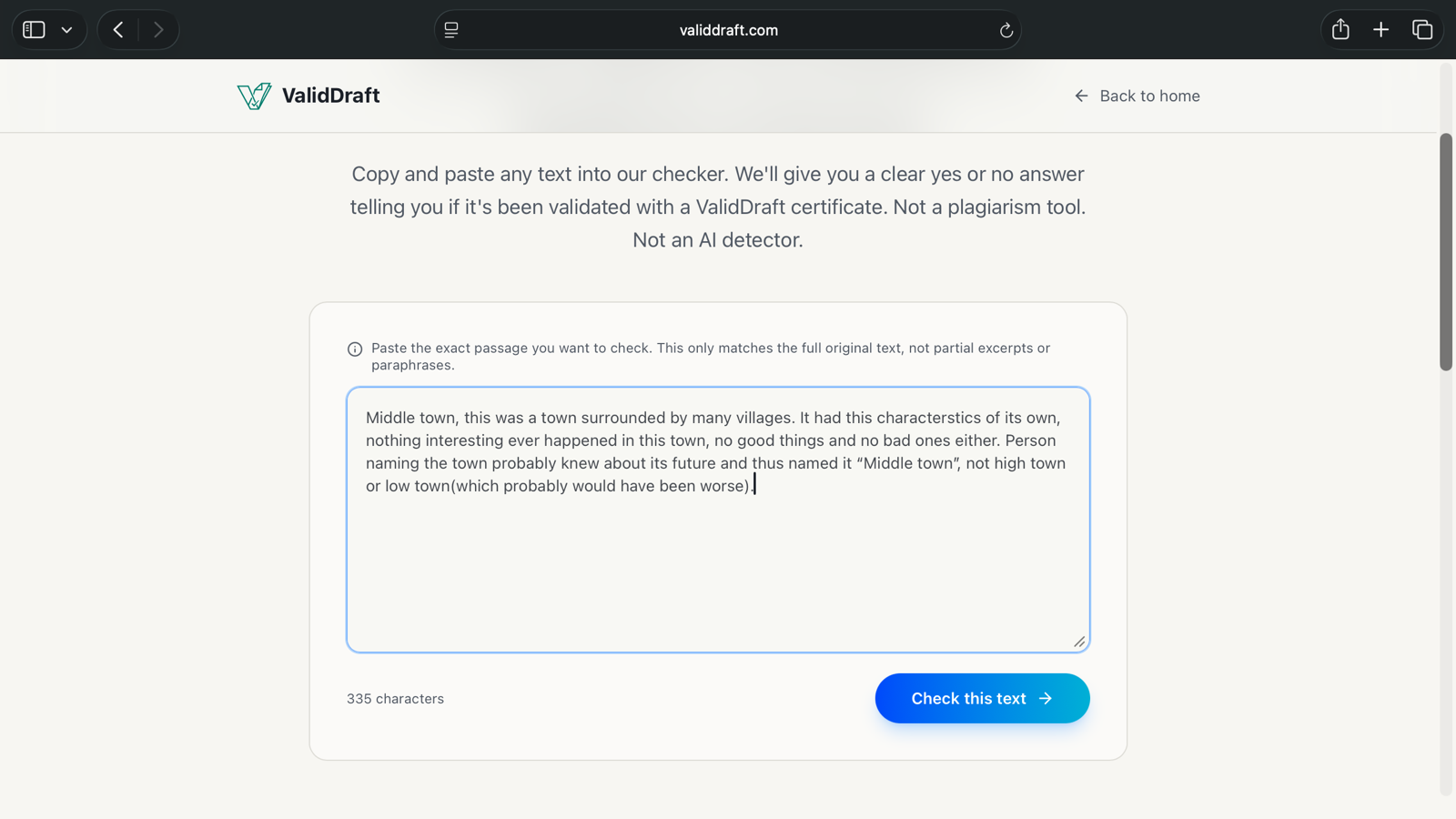 The public checker on validdraft.com in Safari, promising a clear yes or no answer and stating it is not a plagiarism tool and not an AI detector, with the manuscript's 335-character passage pasted into the box above a Check this text button.